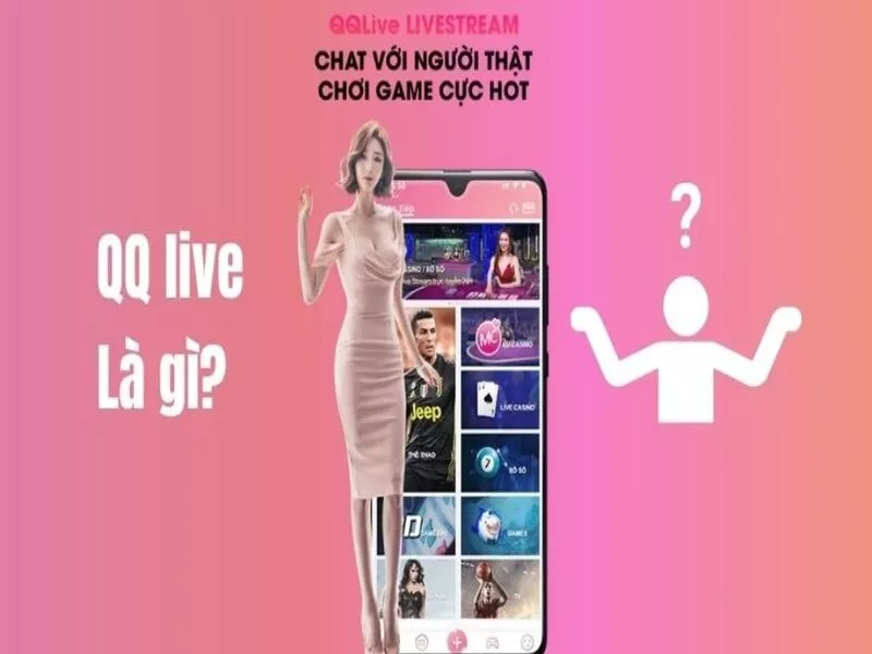 Tổng quan về QQLive Mod