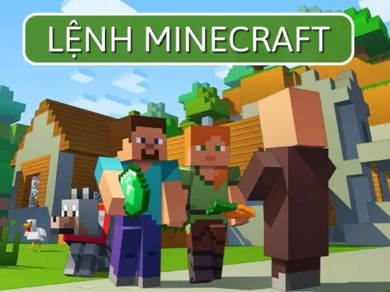 Cách nhập lệnh minecraft rất đơn giản và dễ áp dụng