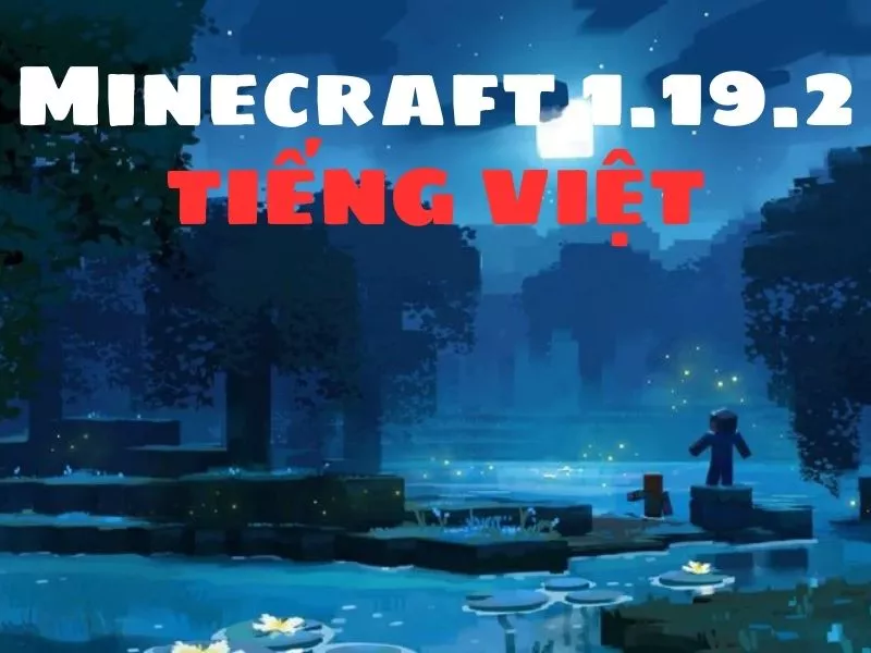 Giới Thiệu Về Minecraft 1.19.2 Modpure