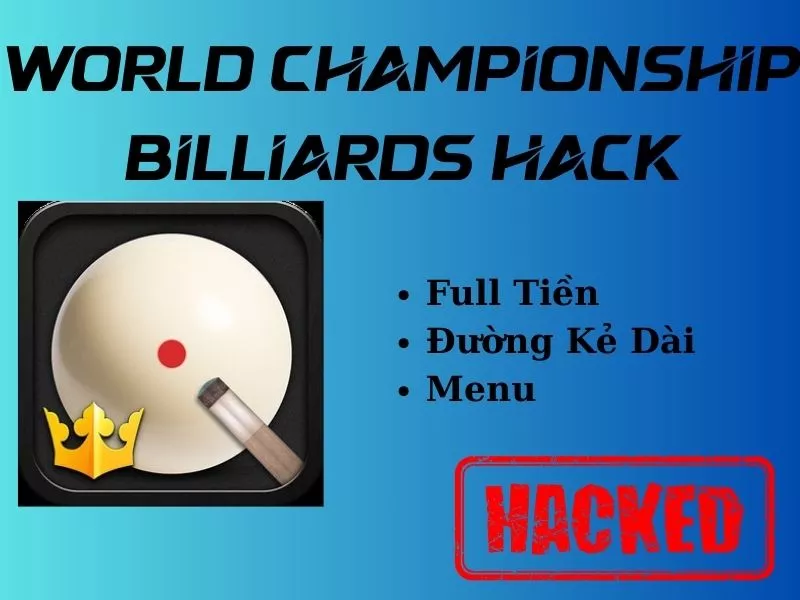 Tải Hack World Championship Billiards MOD APK (Full Tiền, Đường Kẻ Dài) v1.12.100.81 3 Những Tính Năng Nổi Bật Của Phiên Bản World Championship Billiards Hack