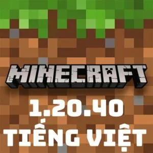 Tải Minecraft 1.20.40 Tiếng Việt APK Miễn Phí Mới Nhất Cho Android
