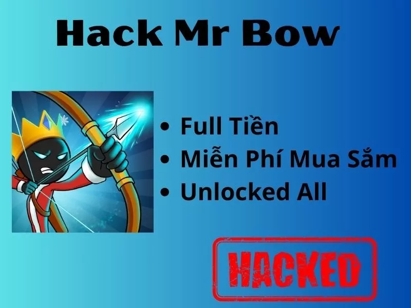 Các Điểm Đặc Biệt Trong Mr Bow Hack