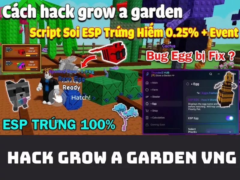 Tải Hack Grow A Garden + Script (Mở Trứng, Auto Farm, Sell, Plant) v0.0.4.62 3 Các Tính Năng Nổi Bật Có Trong Phiên Bản Hack Grow A Garden VNG