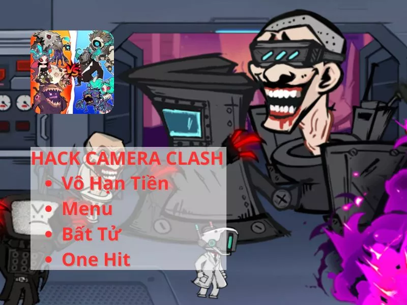 Một Số Tính Năng Đặc Biệt Của Hack Camera Clash