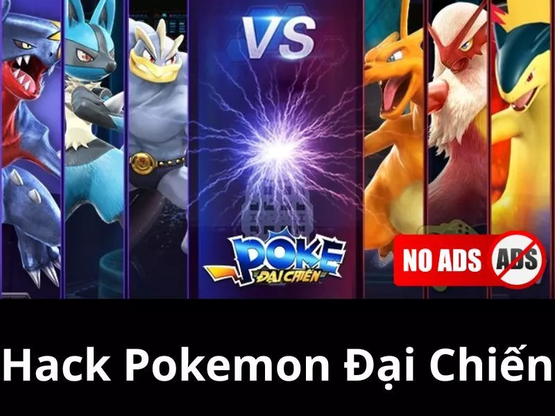 Một Số Tính Năng Hấp Dẫn Của Hack Pokemon Đại Chiến Androidmentor
