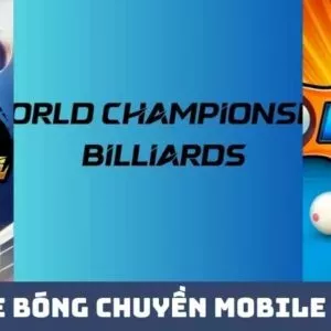 Top Game Bóng Chuyền Mobile Hay Nhất: Trải Nghiệm Cảm Giác 